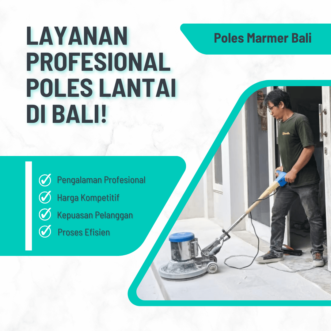 Jasa Poles Marmer Terpercaya di Bali